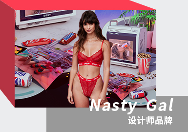 Euro-American Style -- The Analysis of Nasty Gal The Women's Underwear Designer Brand