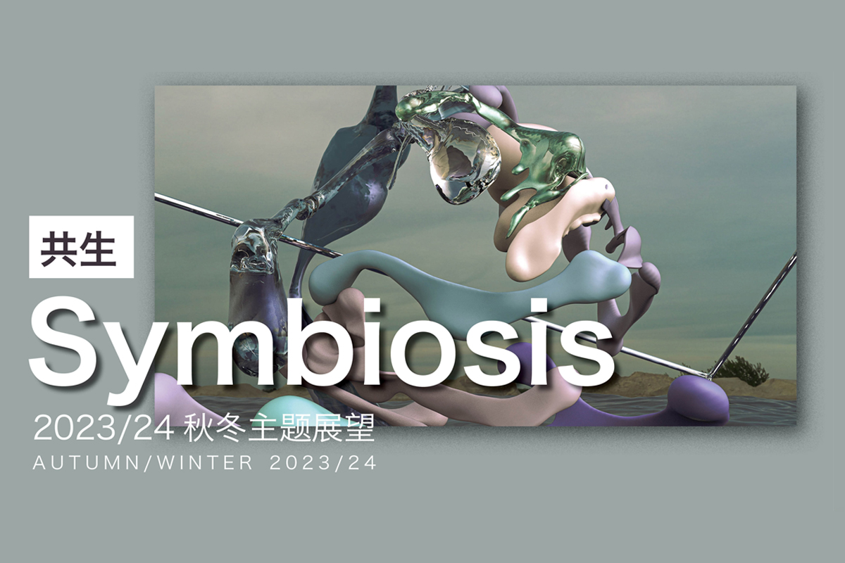 Symbiosis -- A/W 23/24 Theme Forecast