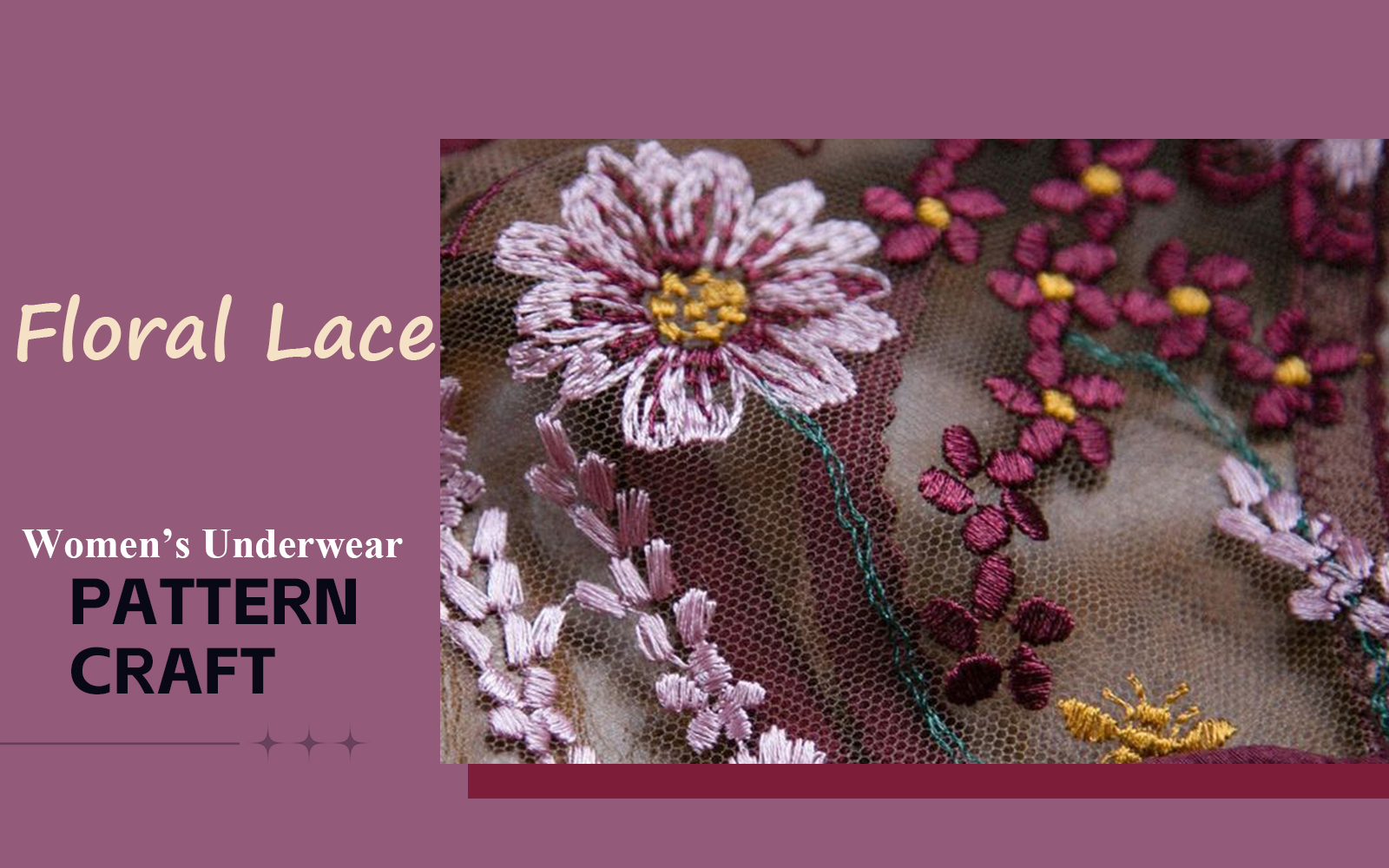 Botanical Garden -- The Pattern Craft Trend for Women's Lace Underwear