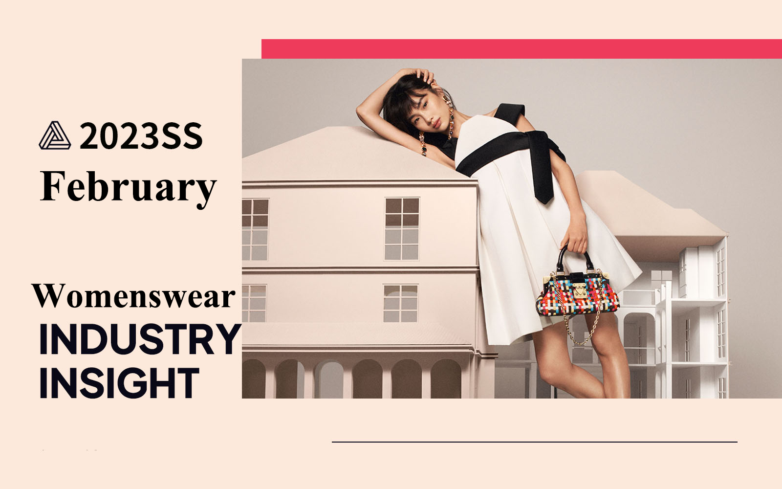 February 2023 -- The Industry Insight of Womenswear