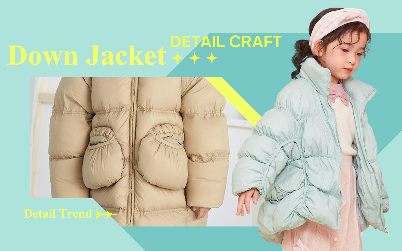Down Jacket -- The Detail & Craft Trend for Kidswear
