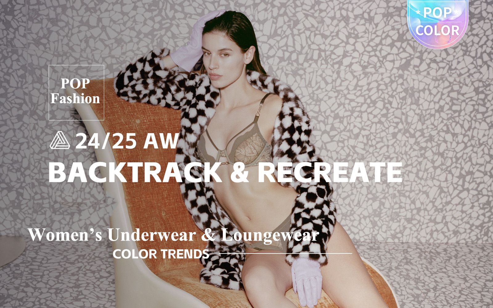 Backtrack & Recreate -- The Color Trend for Women's Underwear & Loungewear
