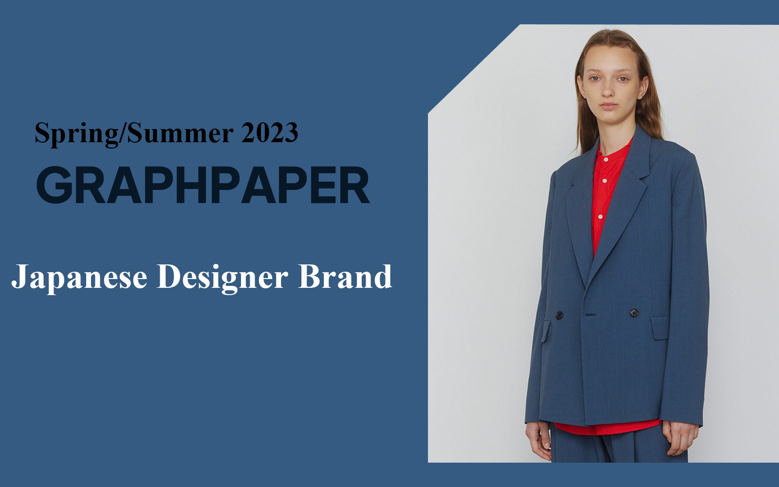 Minimal Japanese Fashion -- The Analysis of GRAPHPAPER The Designer Brand