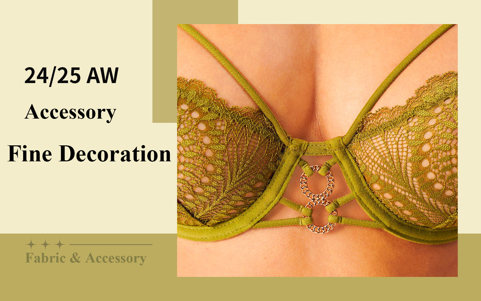Fine Decoration -- The Accessory Trend for Women's Underwear