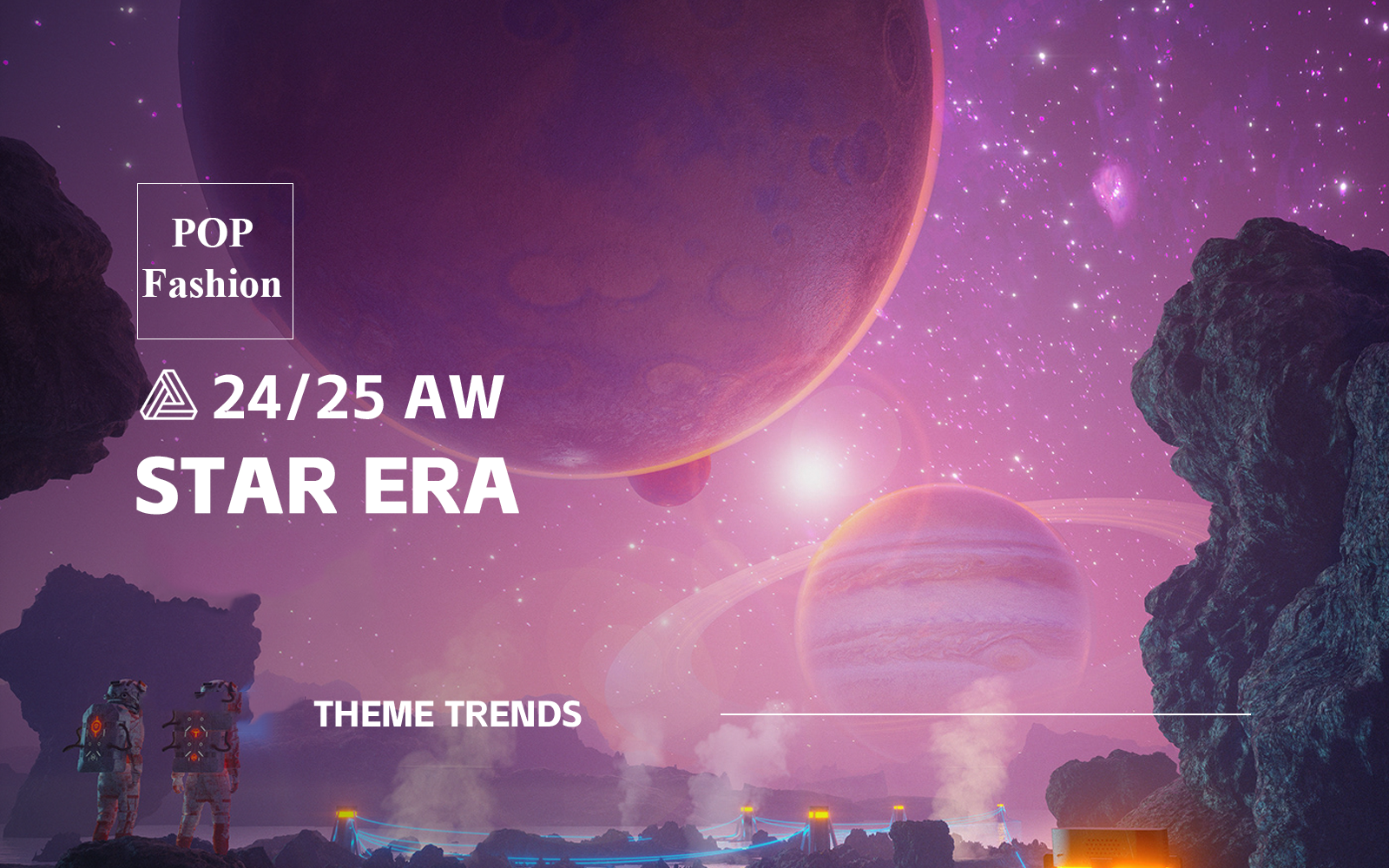 Star Era -- The A/W 24/25 Thematic Trend