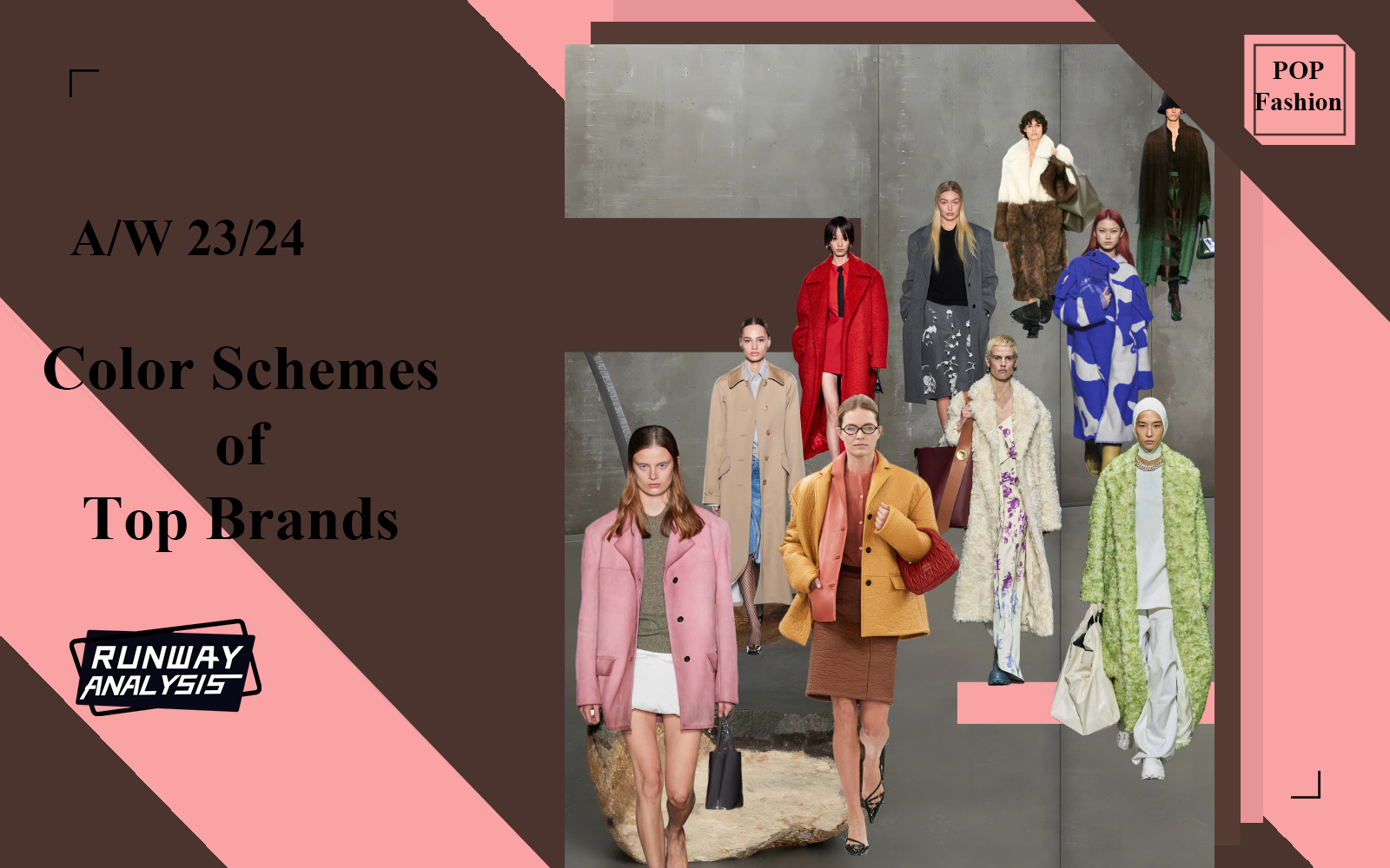 Color Schemes -- A/W 23/24 Comprehensive Analysis of Women's Runway