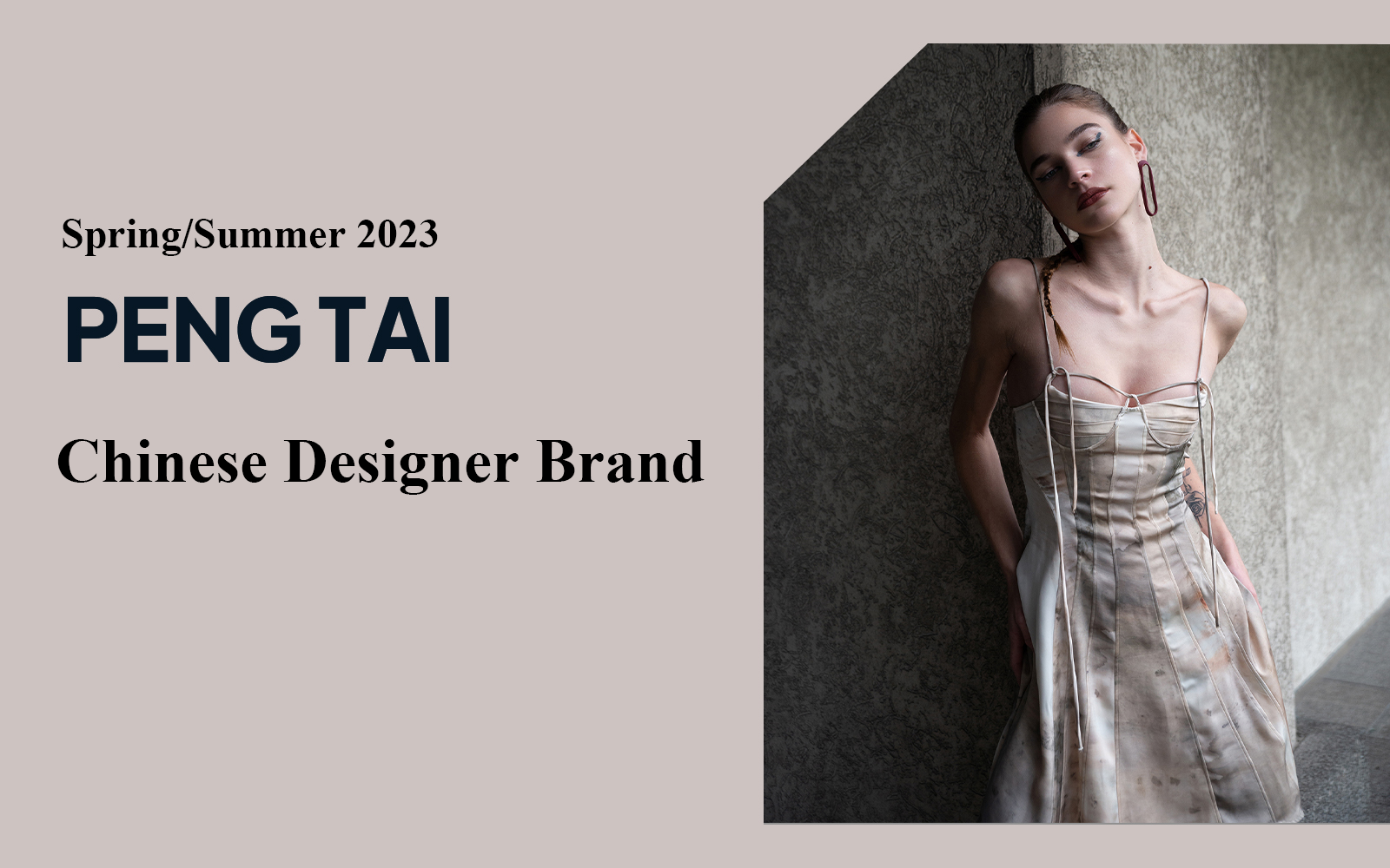 Natural Fusion --The Analysis of Peng Tai The Womenswear Designer Brand