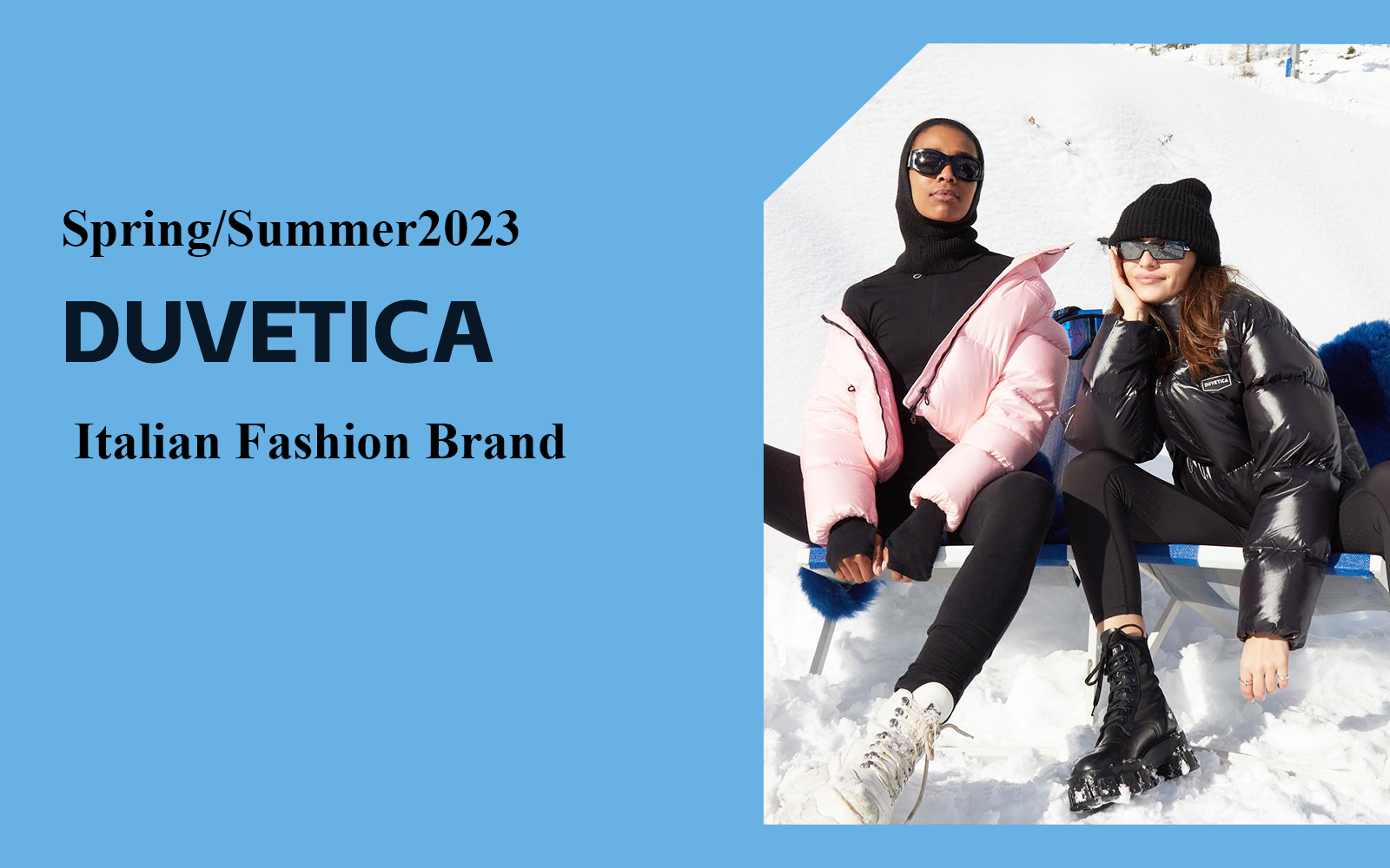 Urban Aesthetics -- The Analysis of Duvetica The Italian Fashion Brand