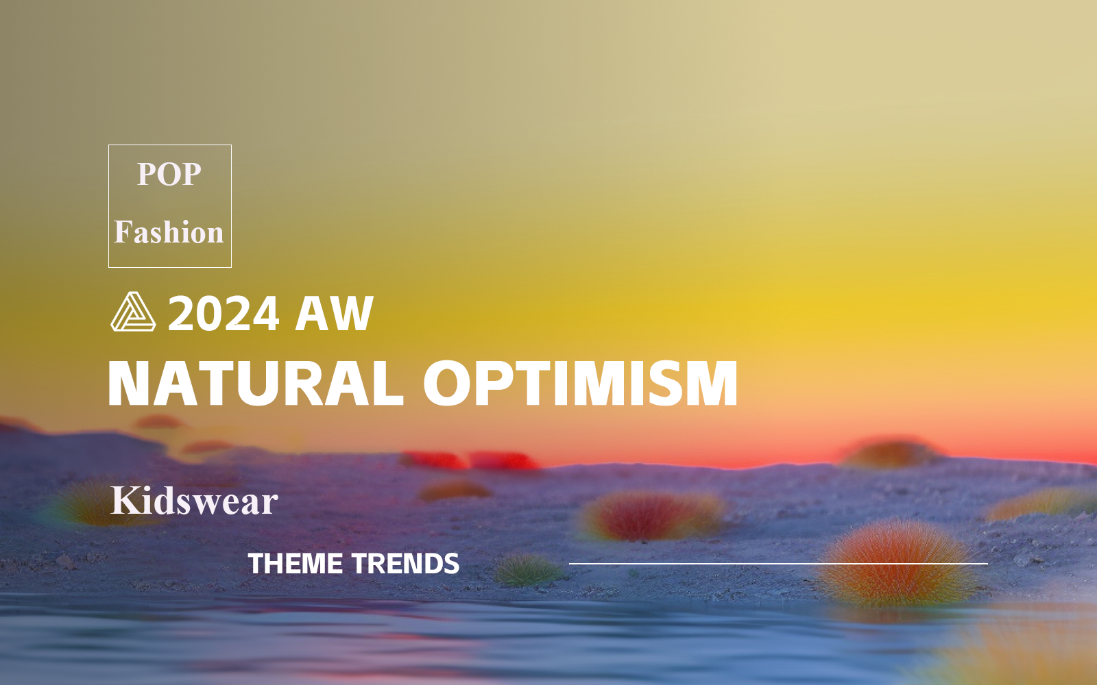 Natural Optimism -- A/W 24/25 Kidswear Theme Trend