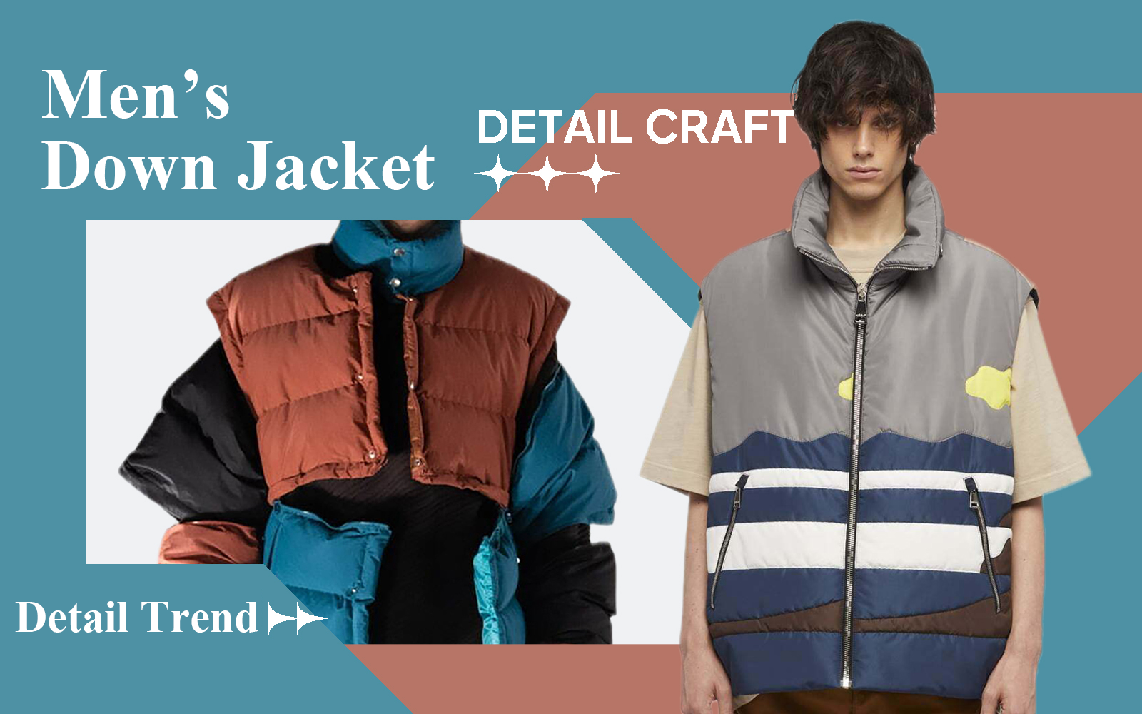 Deconstruction & Splicing -- The Detail & Craft Trend for Men's Down Jacket