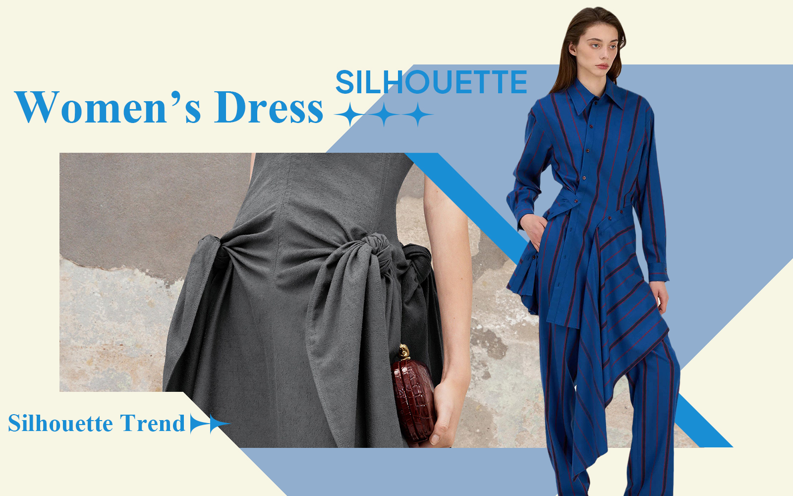 The Silhouette Trend for Women's Dress