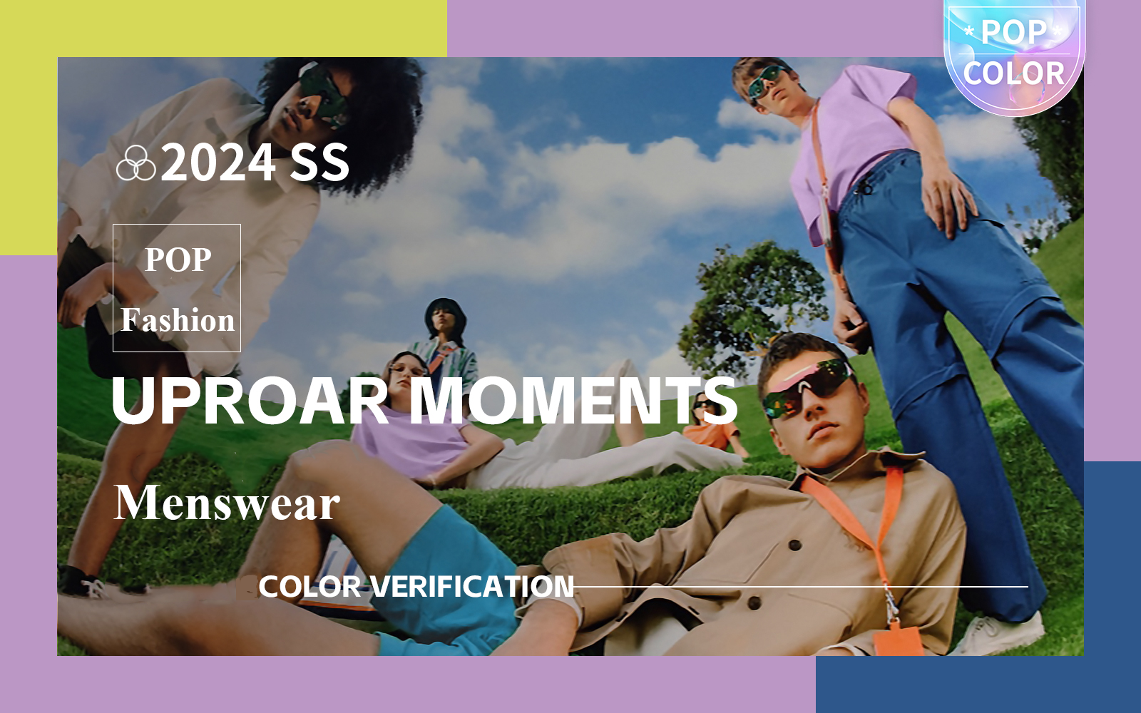 Uproar Moments -- The Color Trend Verification of Menswear