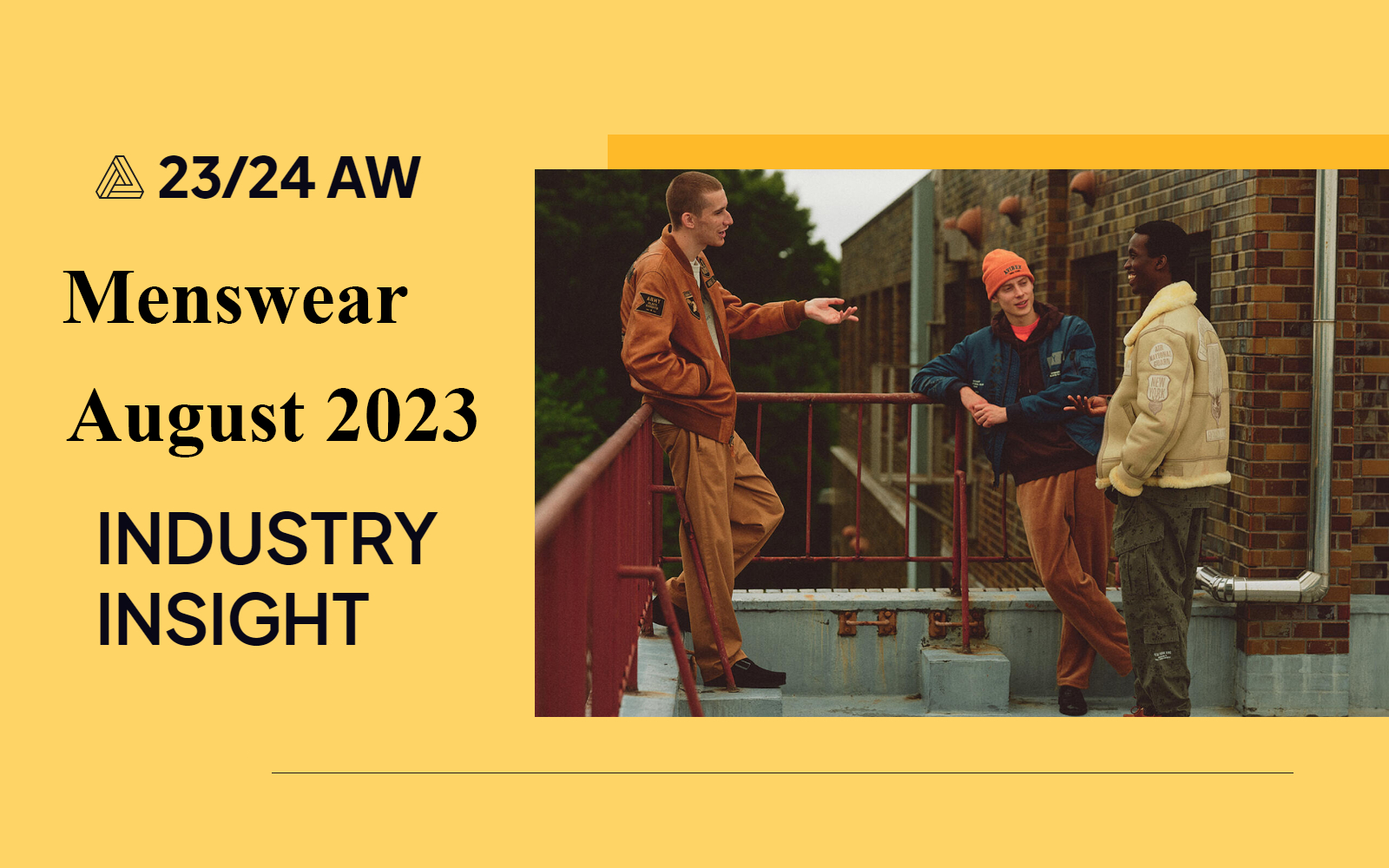 August 2023 -- The Industry Insight of Menswear