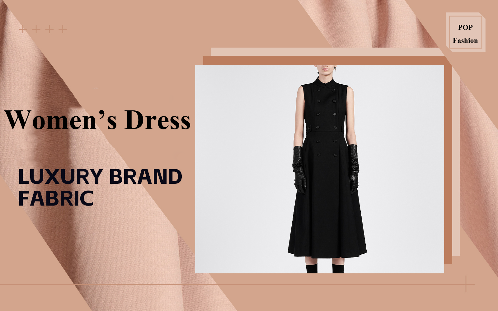 Women's Dress -- The Fabric Analysis of Luxury Brand