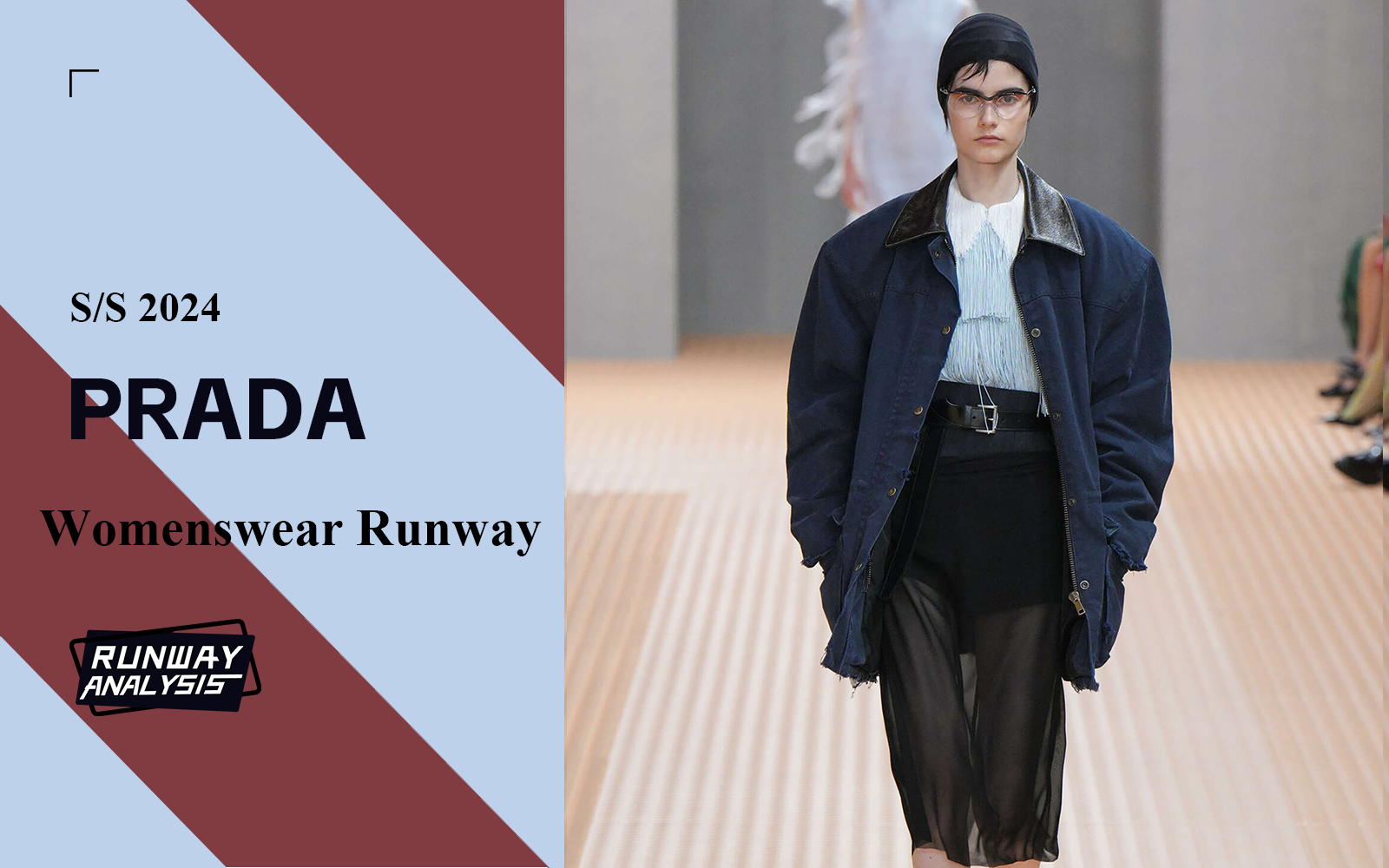 Unrestrained Elegance -- The Womenswear Runway Analysis of Prada