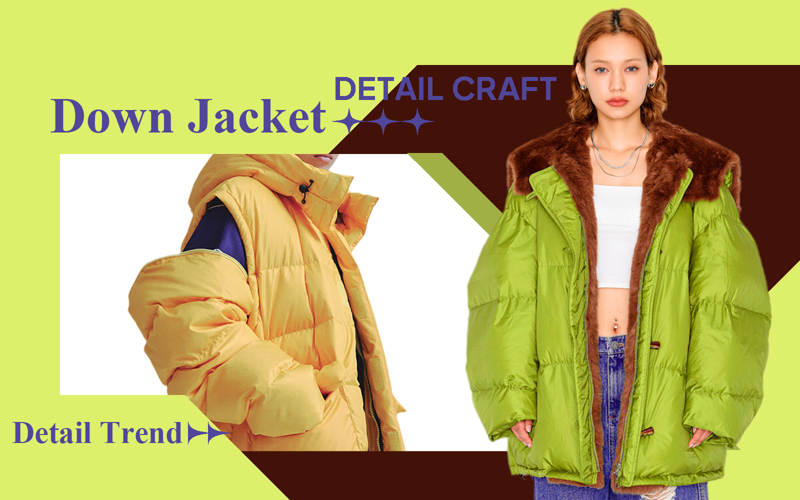 The Detail & Craft Trend for Women's Down Jacket