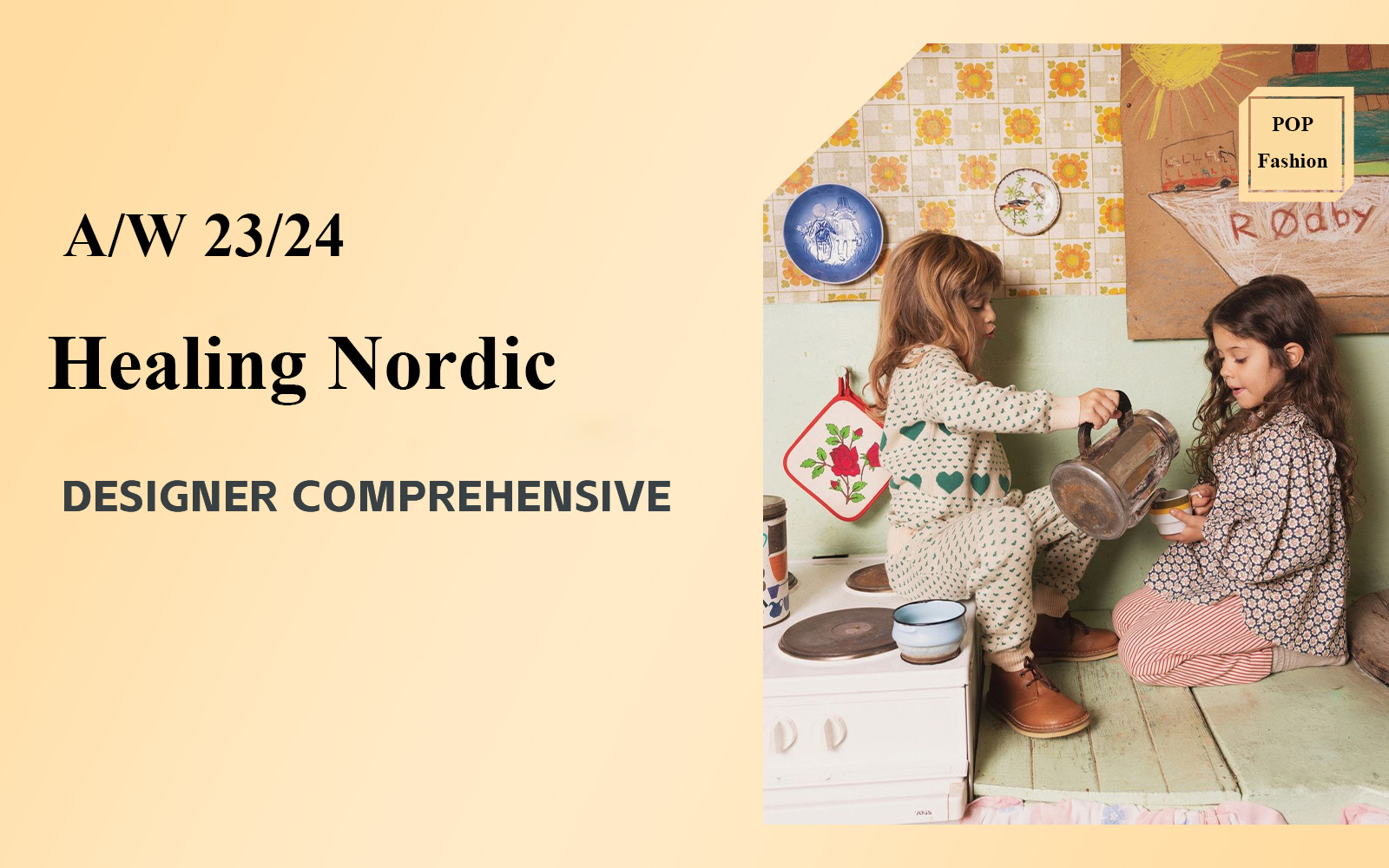 Healing Nordic Style -- The Comprehensive Analysis of Danish Kidswear Designer Brand