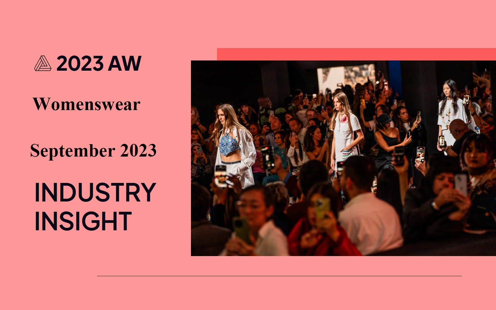September 2023 -- The Industry Insight of Womenswear