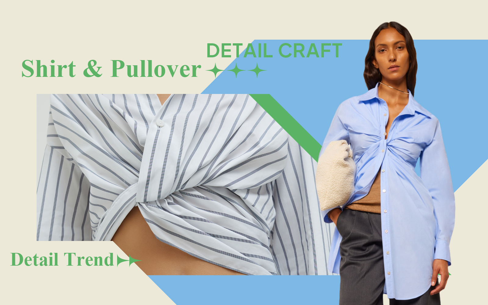 The Detail & Craft Trend for Shirt & Pullover