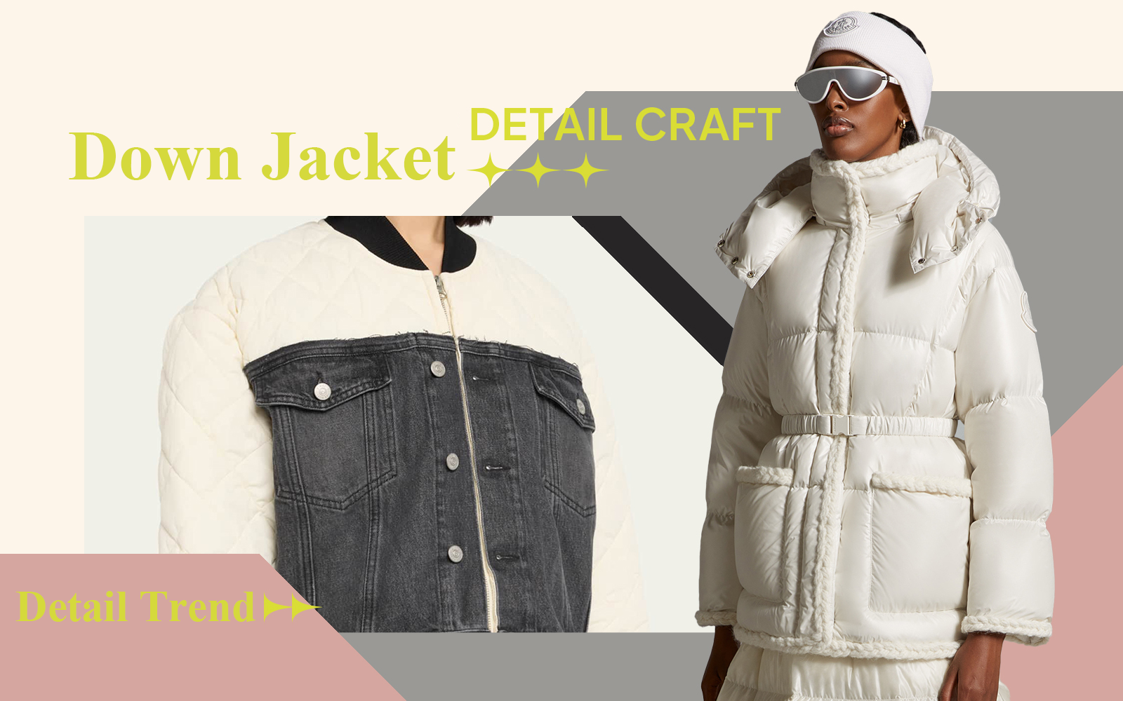 Recombination -- The Detail & Craft Trend for Women's Down Jacket