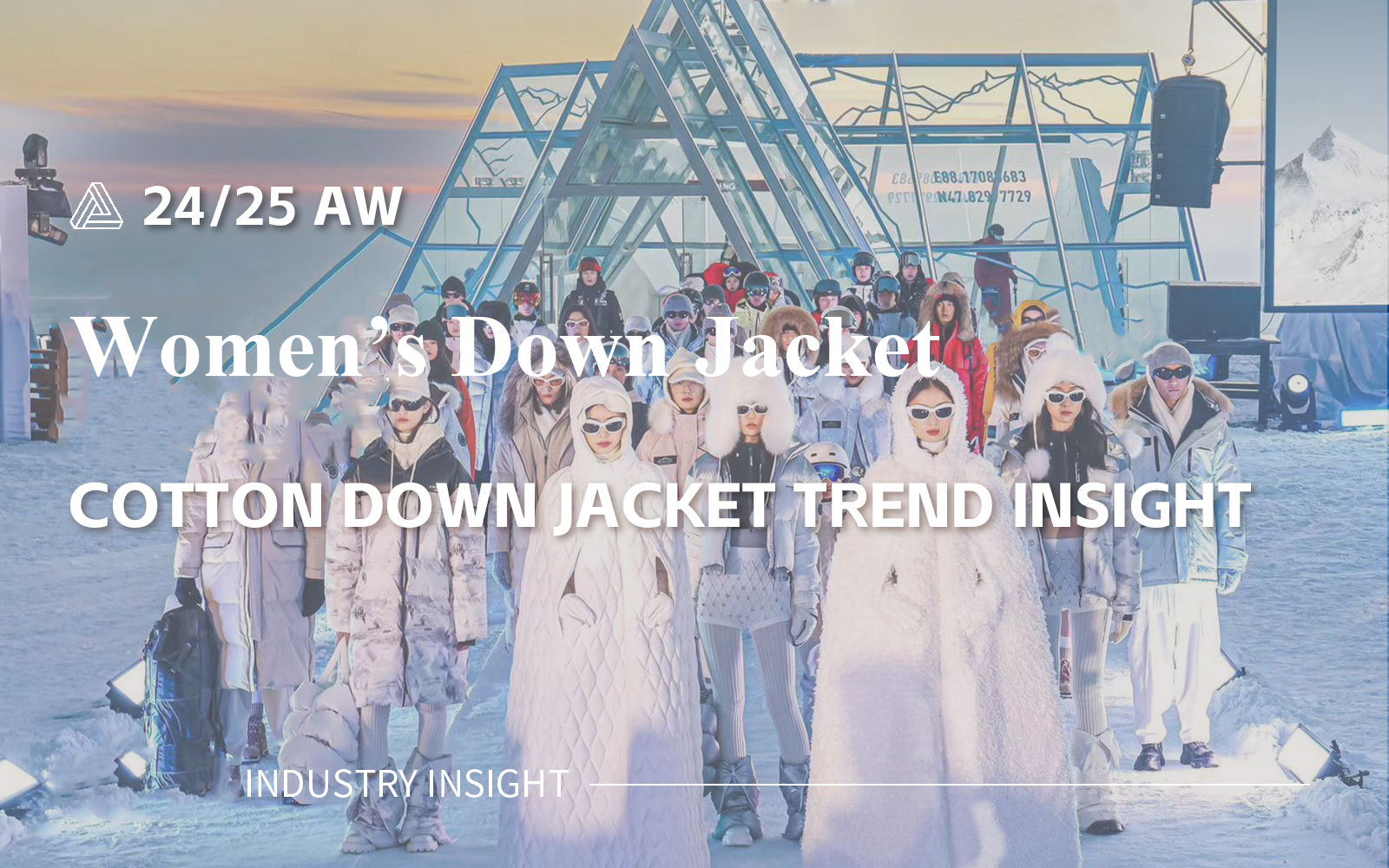 A/W 24/25 Industry Insight of Women's Down Jacket