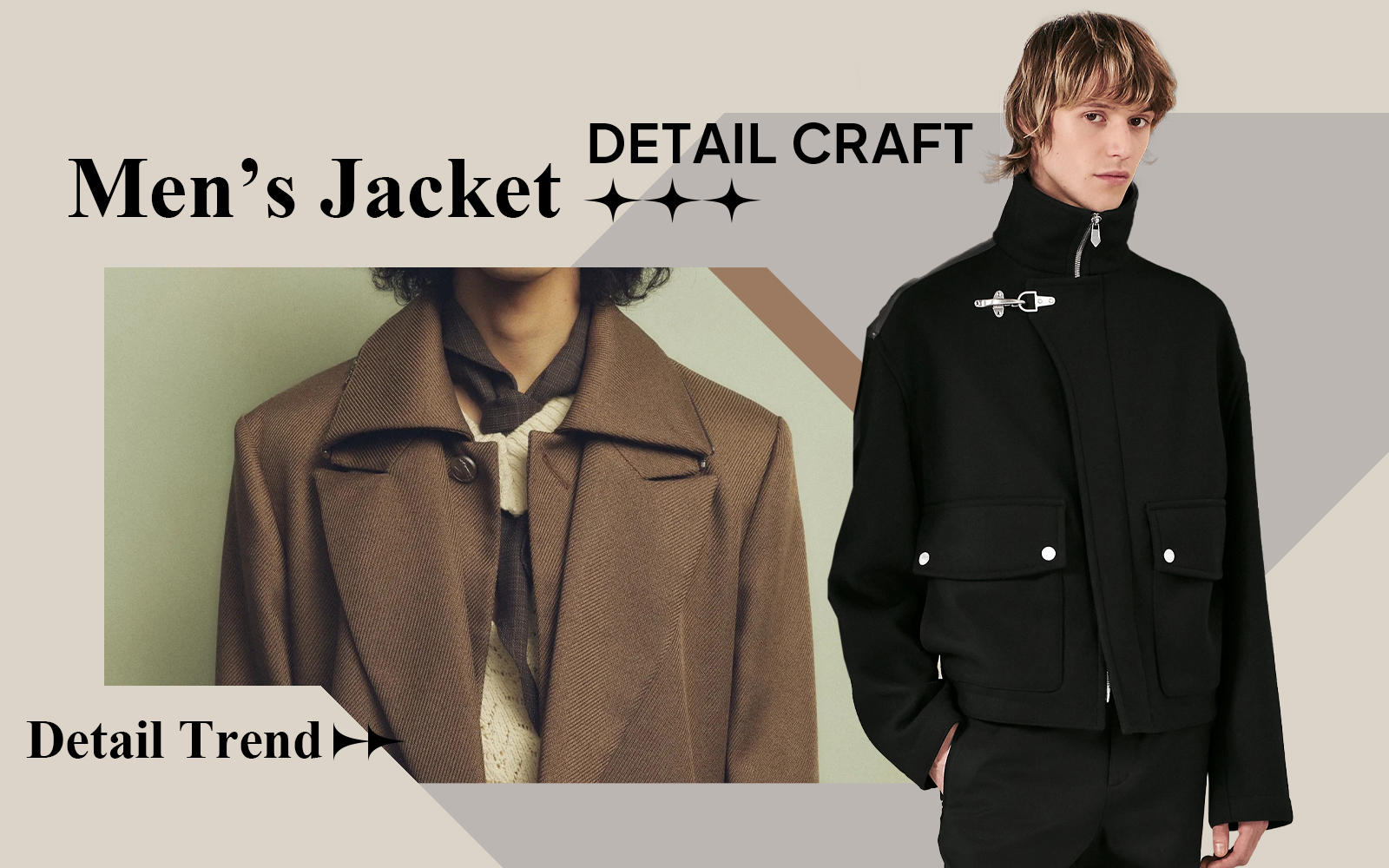 Urban Fashion -- The Detail & Craft Trend for Men's Jacket