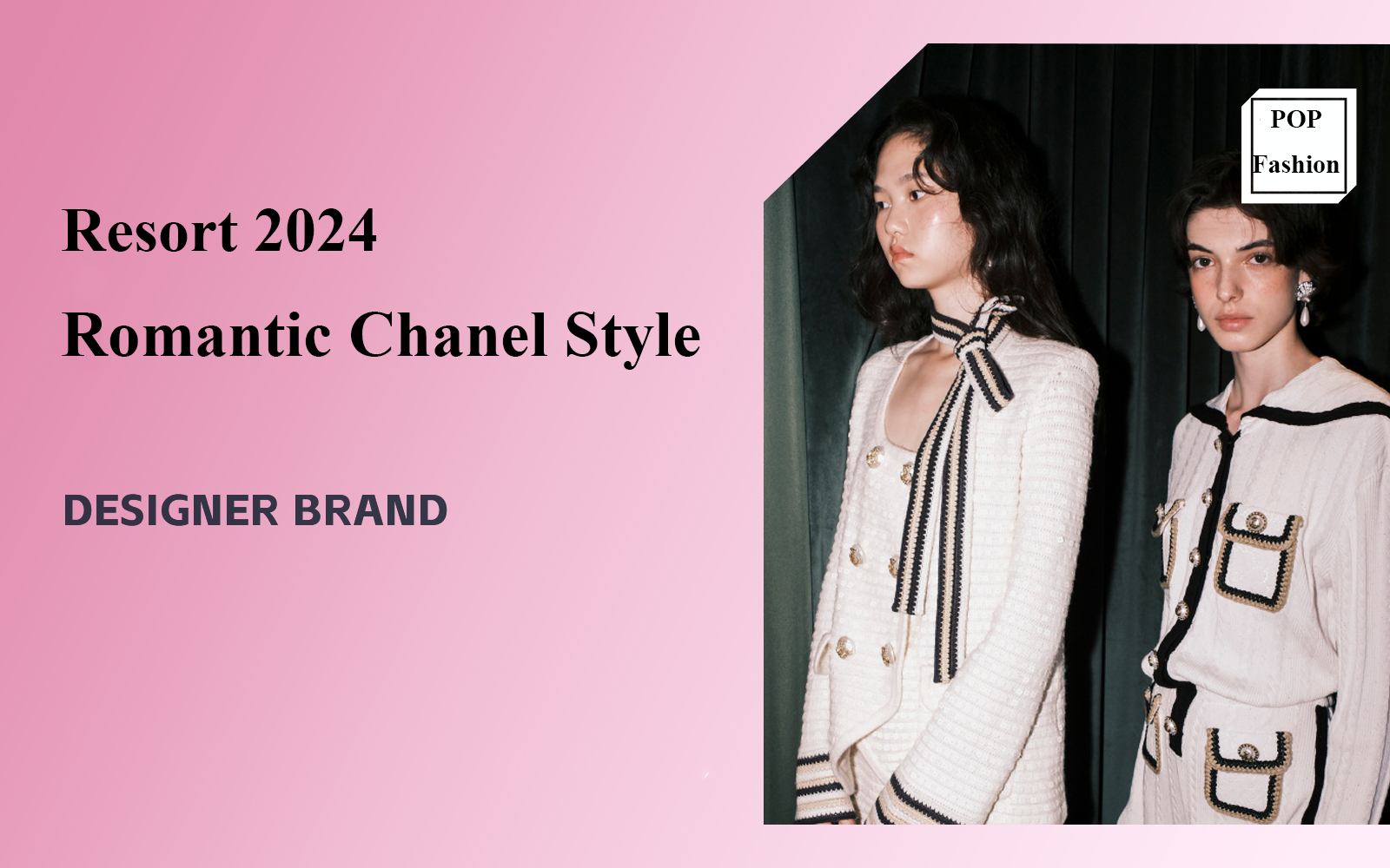 Romantic Chanel Style -- The Analysis of Knitwear Designer Brand