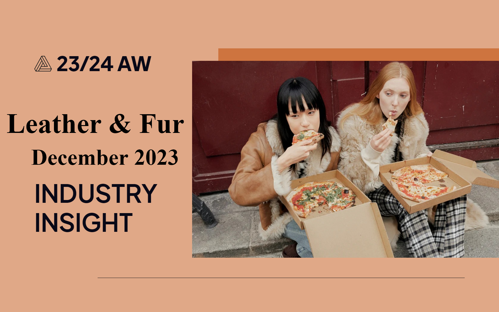 December 2023 -- The Industry Insight of Leather & Fur