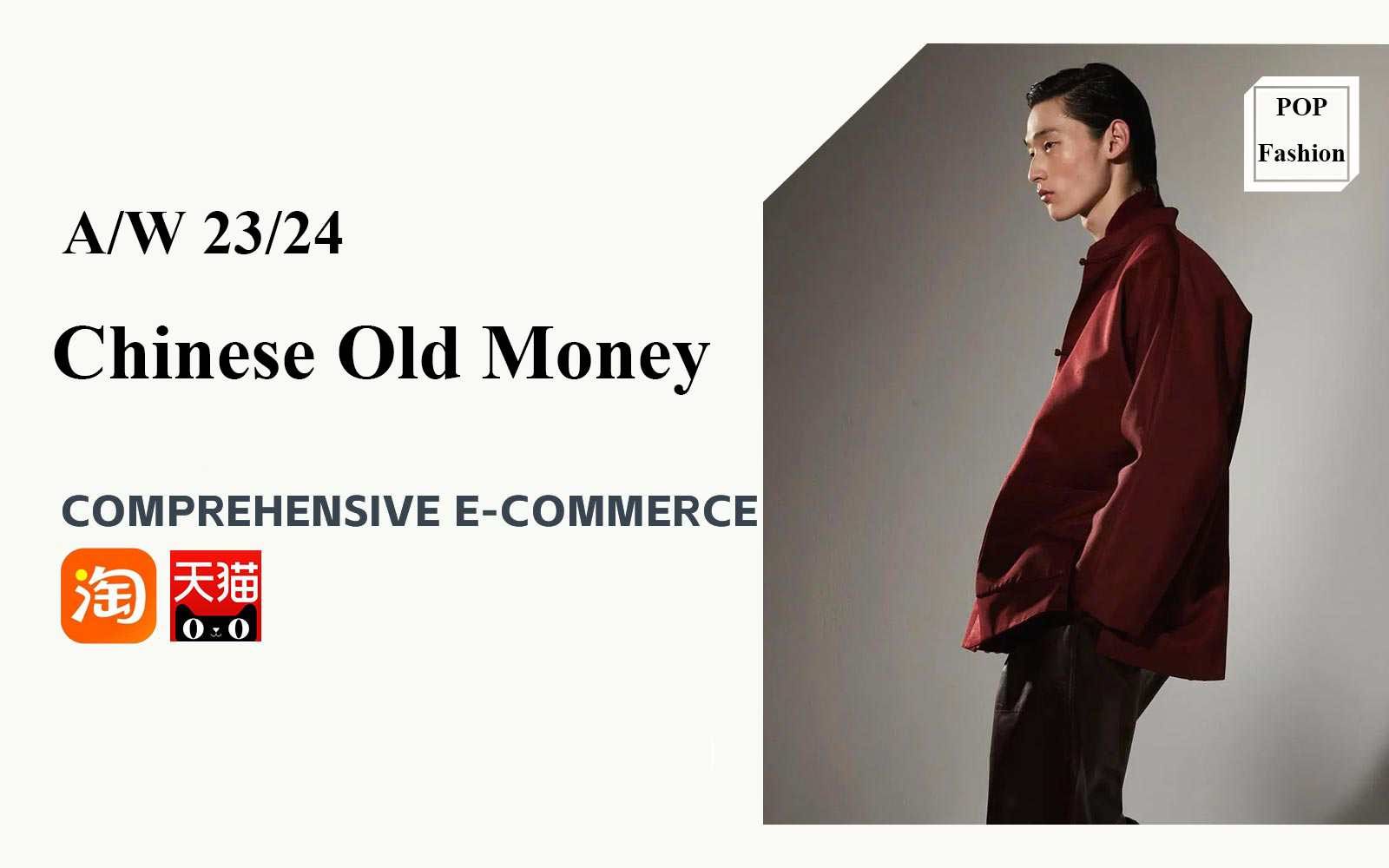 Chinese Old Money -- The Comprehensive Analysis of Menswear E-Commerce Brand