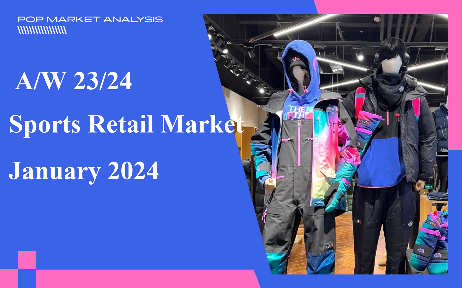 The Comprehensive Analysis of Sports Retail Market in January