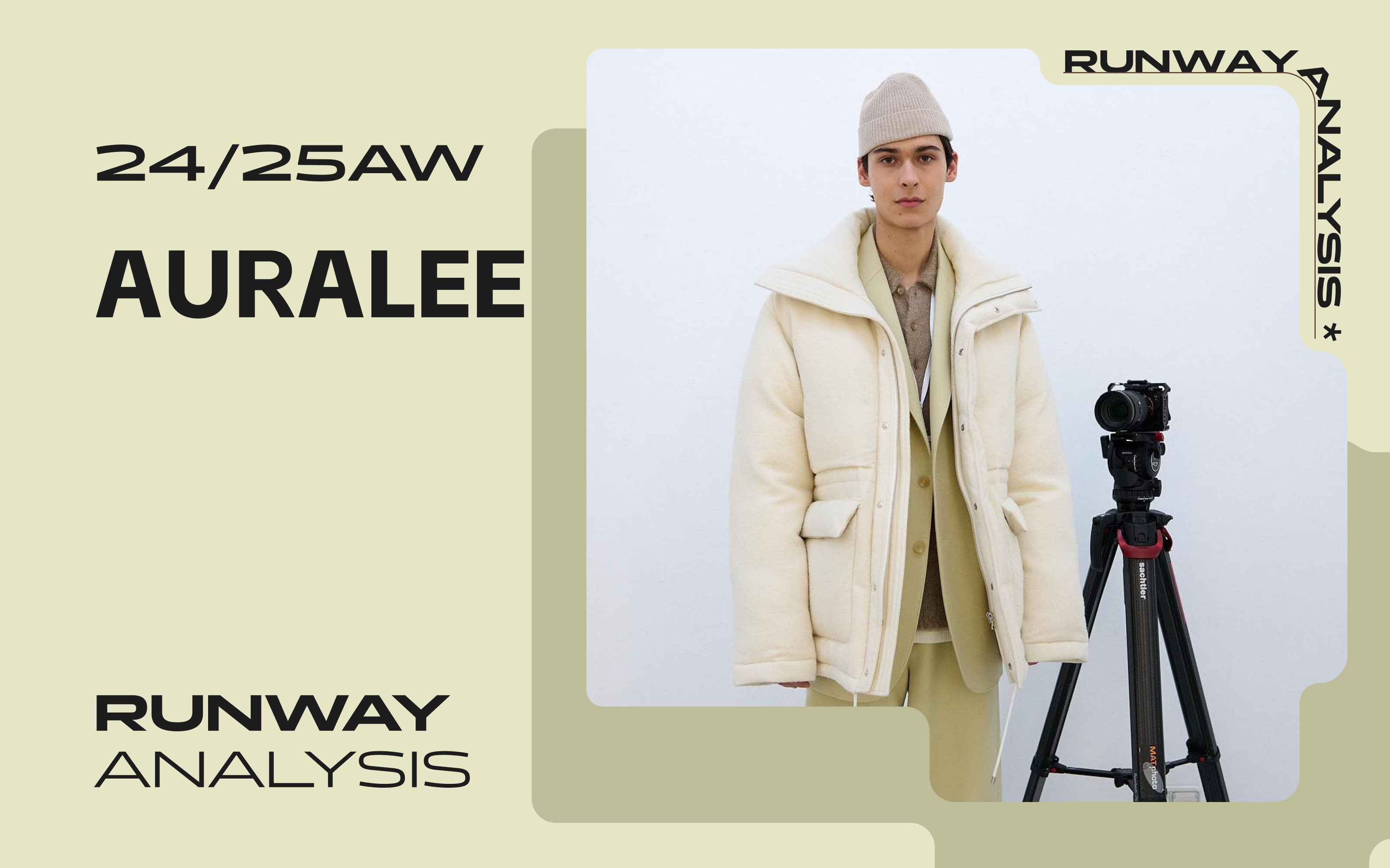 From Formal to Casual -- The Men's Runway Analysis of AURALEE