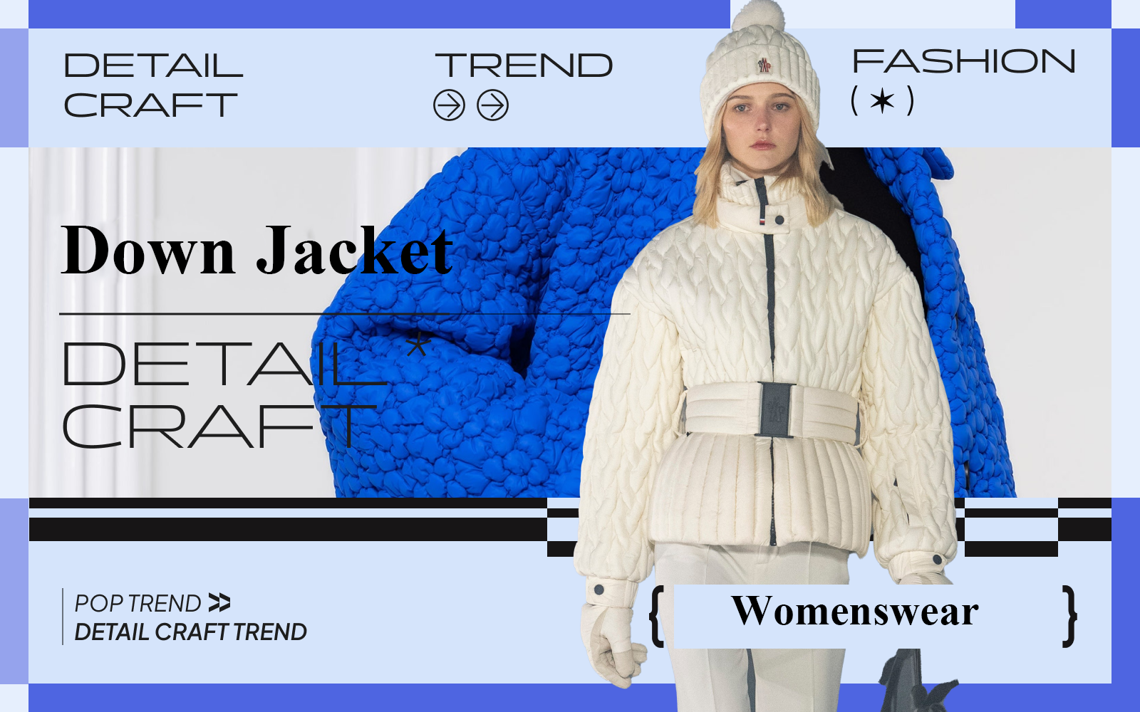 Focusing on Quilting -- The Detail & Craft Trend for Women's Down Jacket