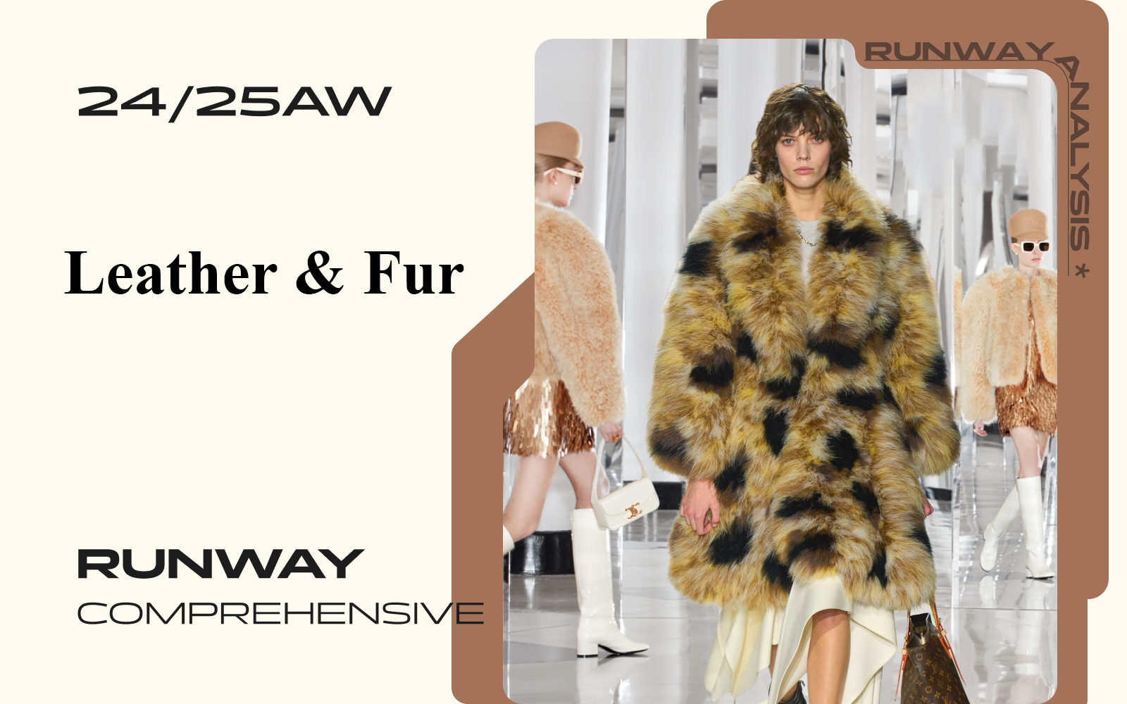 Leather & Fur -- The Comprehensive Analysis of Women's Runway (Part One)