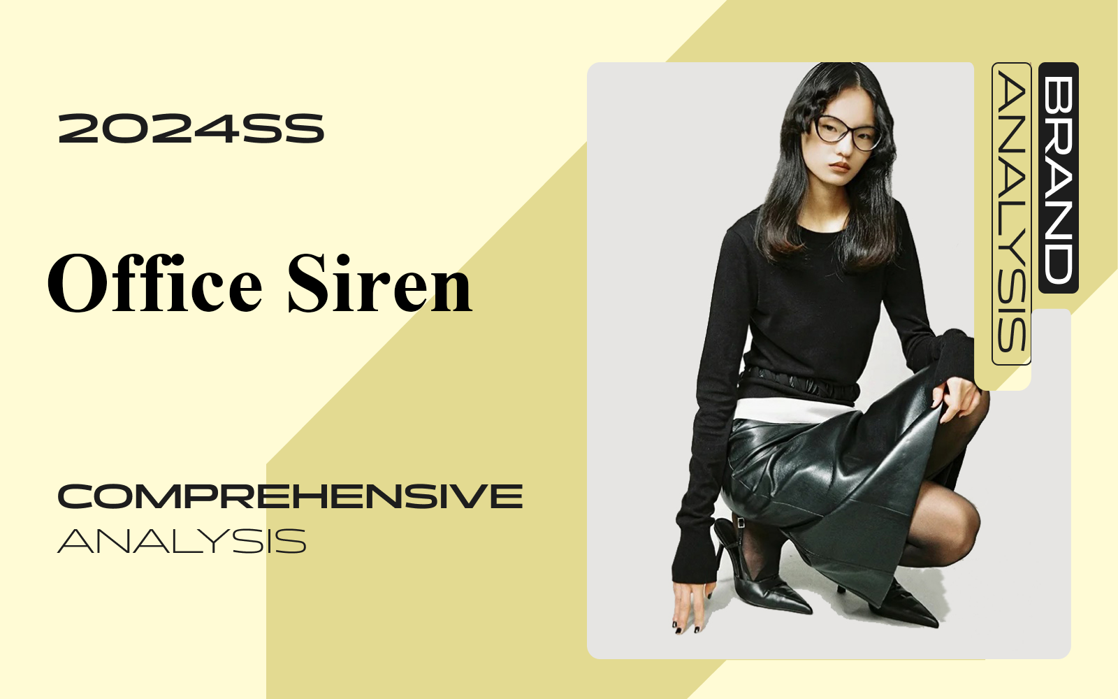 Office Siren -- The Comprehensive Analysis of Women's Fashion Designer Brands