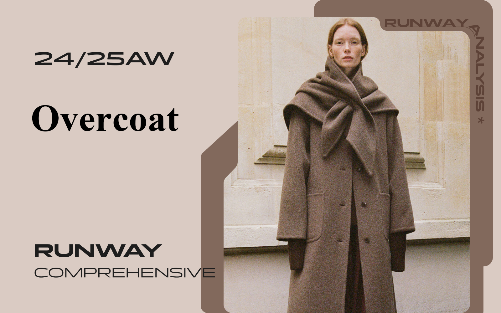 Overcoat -- The Comprehensive Analysis of A/W 24/25 Women's Runway