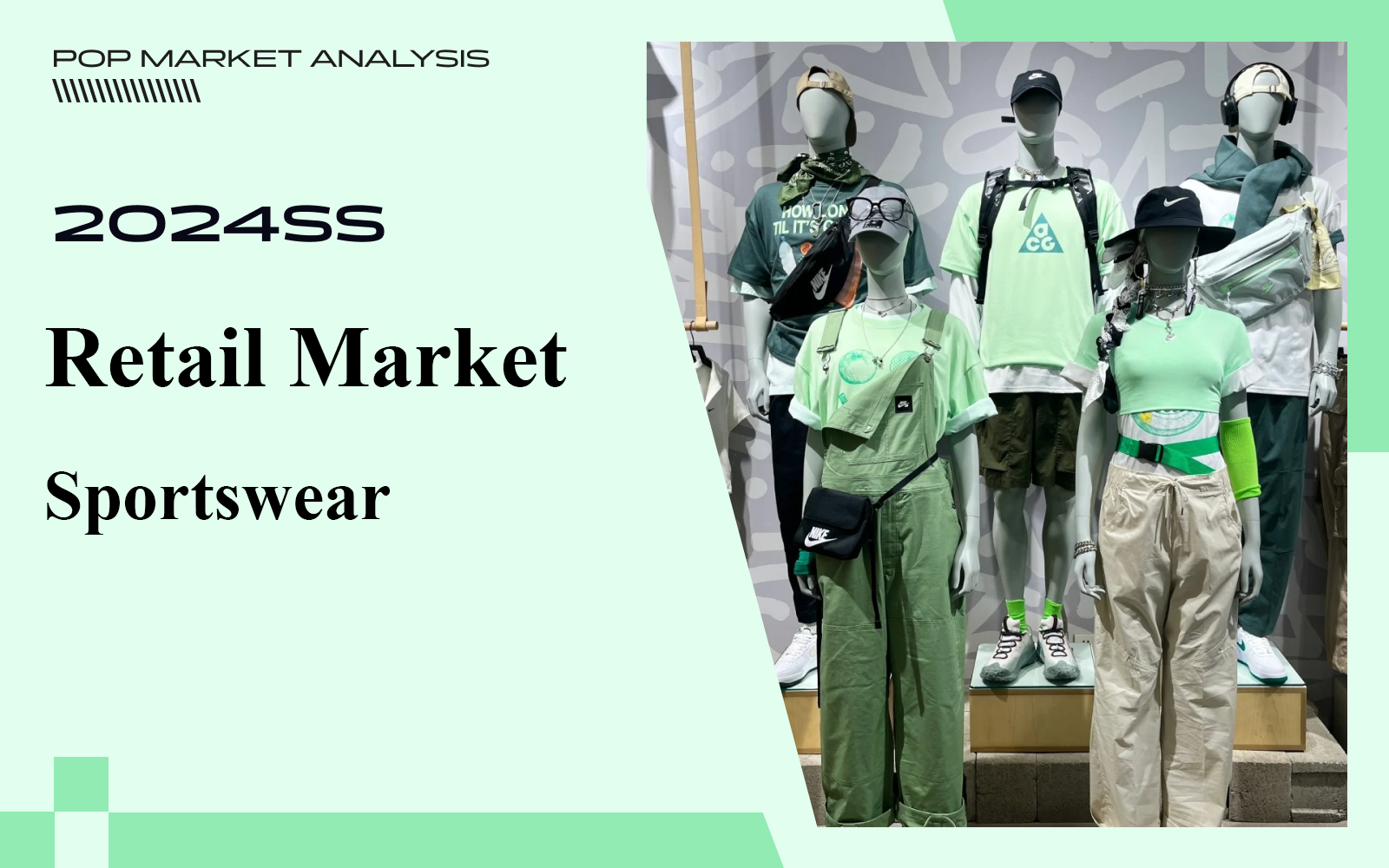 The Comprehensive Analysis of Sportswear Retail Market in March
