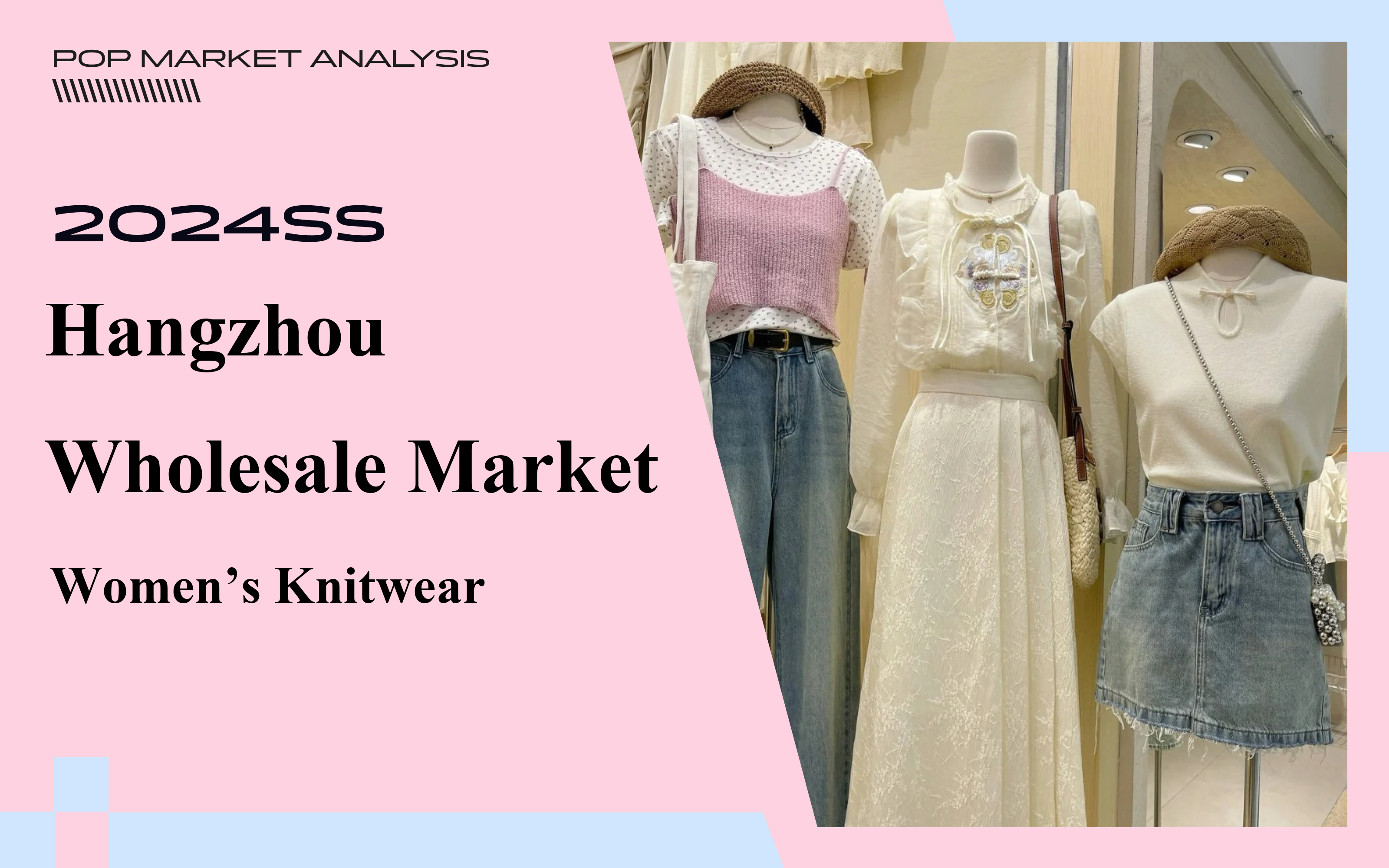 The Comprehensive Analysis of Hangzhou Wholesale Market for Women's Knitwear in April