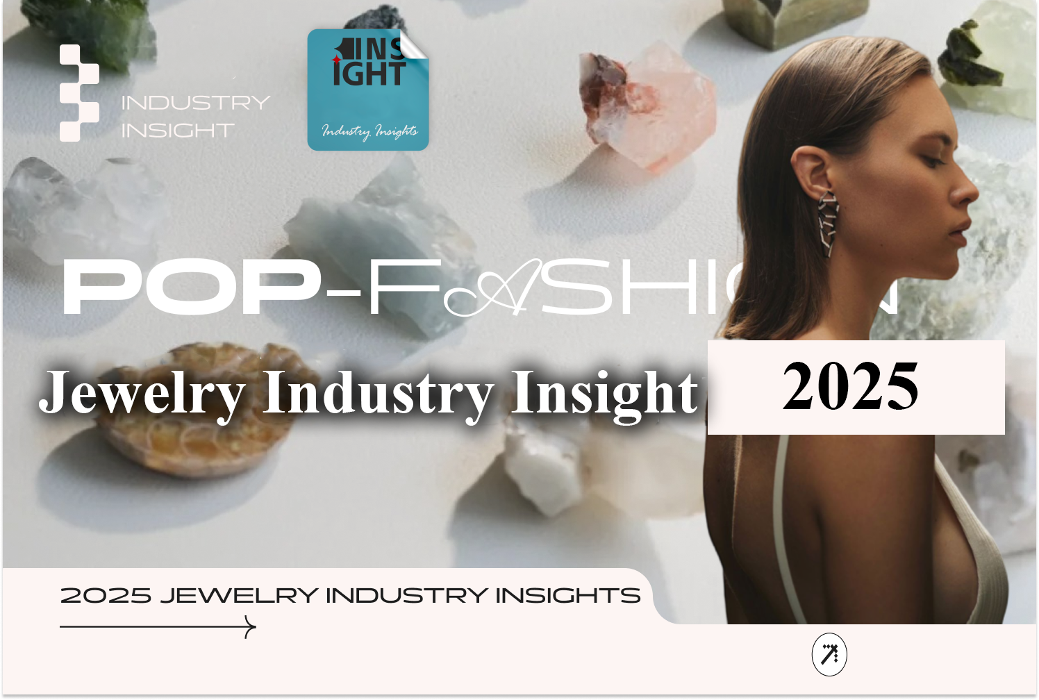 2025 Jewelry Industry Insight